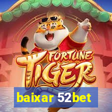 baixar 52bet